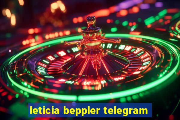 leticia beppler telegram